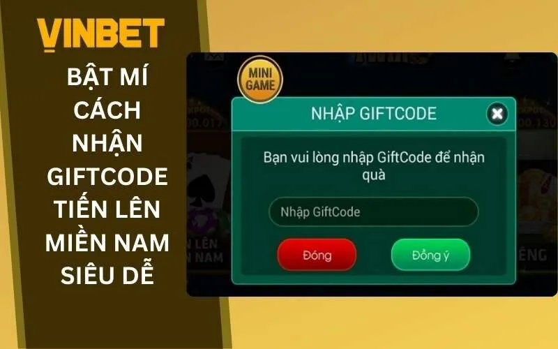 Gift code Tiến Lên Miền Nam