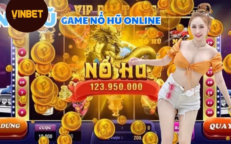 Top 10 game Nổ Hũ đổi thưởng